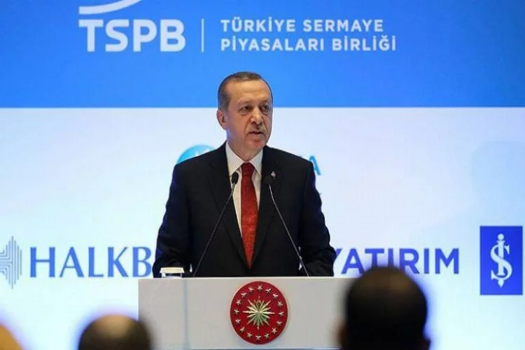 Erdoğan'dan finans sektörüne uyarı