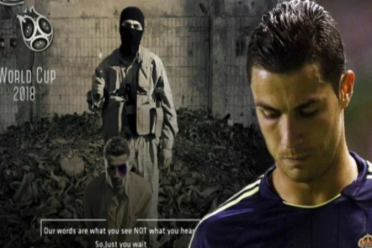 DAEŞ, Dünya Kupası'nı Cristiano Ronaldo'yla tehdit etti