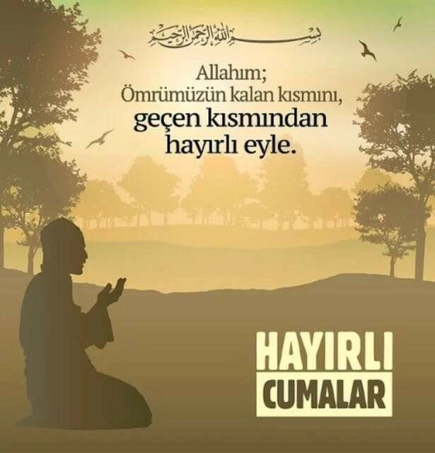 En yeni, en farklı resimli, dualı, ayetli, hadisli cuma mesajları...