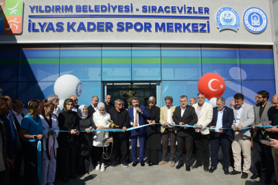 Bursa Sıracevizler İlyas Kader Spor Merkezi açıldı