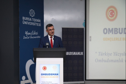 Kamu Başdenetçisi Şeref Malkoç Bursa Teknik Üniversitesi öğrencileriyle buluştu