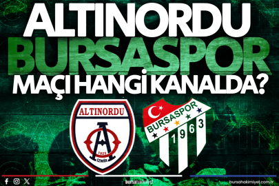 Altınordu-Bursaspor maçının yayınlanacağı kanal belli oldu! (Altınordu-Bursaspor maçı canlı yayın)