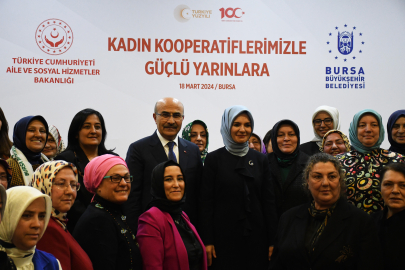 Aile ve Sosyal Hizmetler Bakanı Göktaş, Bursa'da kadın kooperatiflerinin temsilcileriyle buluştu