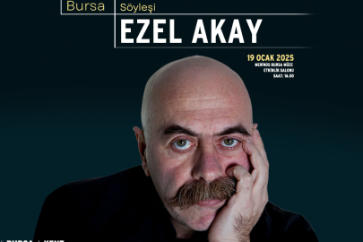 “Bursa Bellek- Kent Söyleşileri”nin ilk konuğu Ezel Akay olacak
