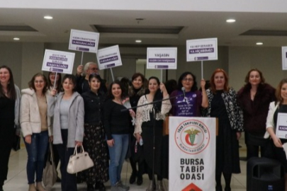 Bursa Tabip Odası'ndan 8 Mart Dünya Kadınlar Günü açıklaması