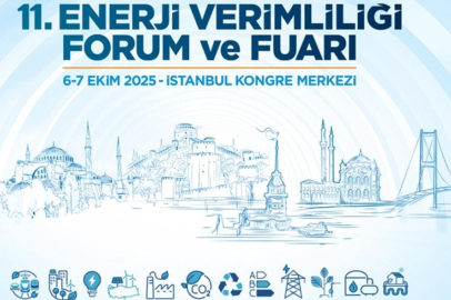 Enerji Verimliliği Forumu ve Fuarı 6-7 Ekim'de ziyaretçilerini ağırlayacak