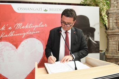 Atatürk'e en güzel mektuplar Bursa Osmangazi'den yazıldı