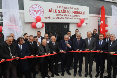 Bursa Şehir Hastanesi Demirtaş Sakarya Eğitim Aile Sağlığı Merkezi açıldı