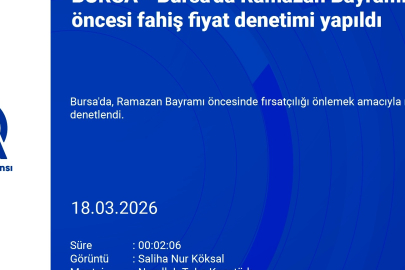 Bursa'da Ramazan Bayramı öncesi fahiş fiyat denetimi yapıldı