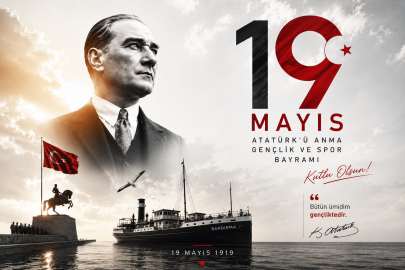 Kurtuluşun ilk adımı 107 yıl önce bugün atıldı: 19 Mayıs Atatürk’ü Anma Gençlik ve Spor Bayramı