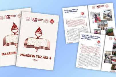 MEB'in Maarifin Yüz Akı dergisinin dördüncü sayısında "aile" teması işlendi