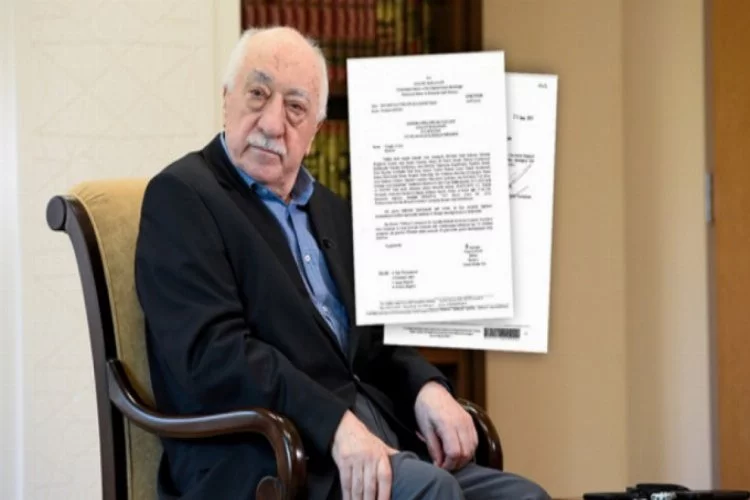 FETÖ elebaşı Gülen'in iade belgeleri ortaya çıktı