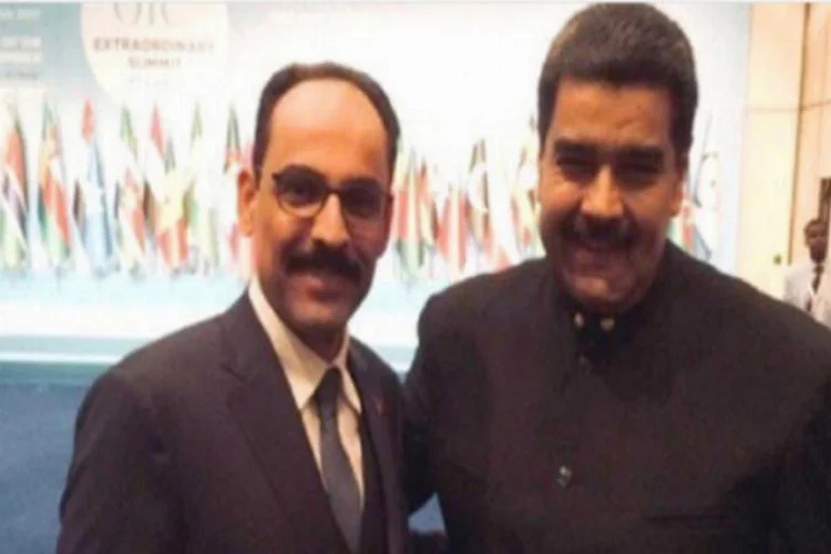 Kalın'dan Maduro'ya: "Güçlü ol dostum"