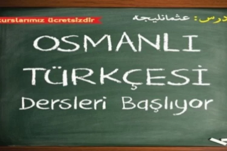 Osmanlı Türkçesi Dersleri Kurban Bayramı'ndan sonra başlıyor