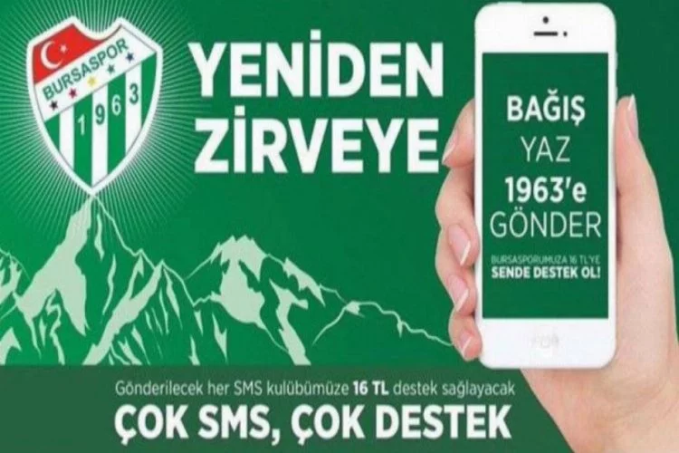 Bursaspor'un SMS kampanyasında ilk 3 gün geliri açıklandı!