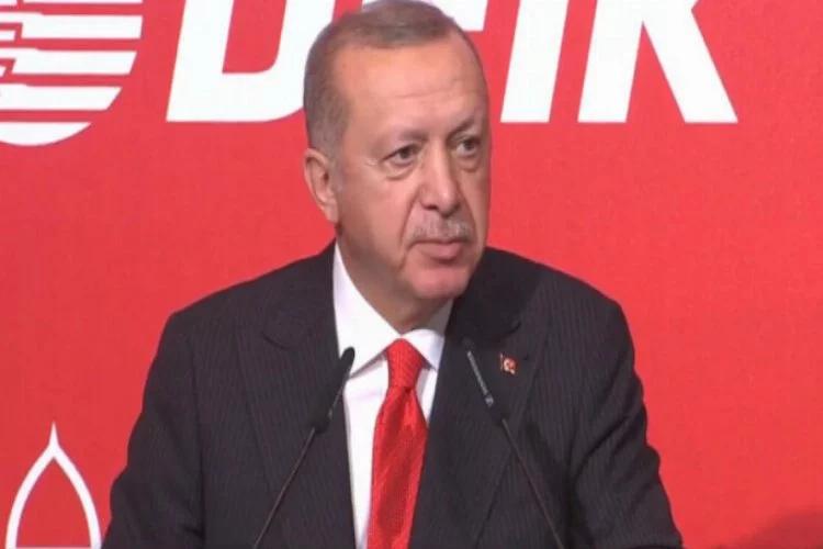 Erdoğan: Siz ne derseniz deyin biz bu attığımız adımdan vazgeçmeyeceğiz