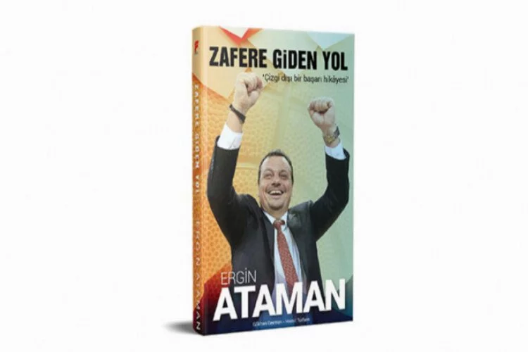 Ergin Ataman'ın hayatı kitap oldu