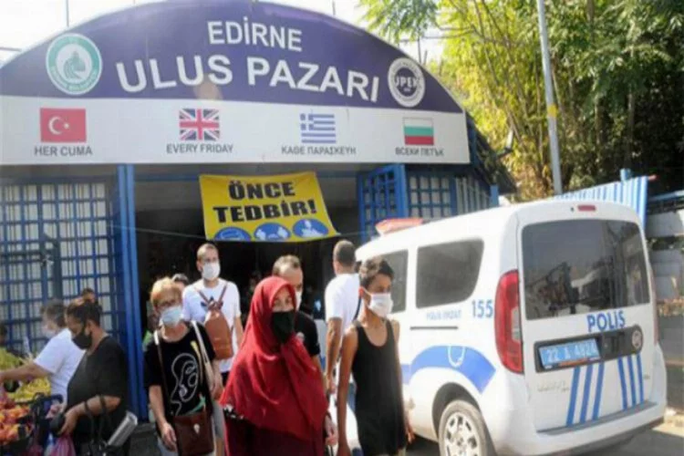 Edirne'de turistlere Bulgarca koronavirüs uyarısı!
