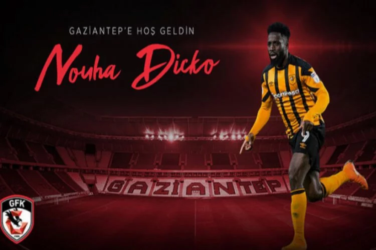 Gaziantep FK, Dicko'yu transfer etti!