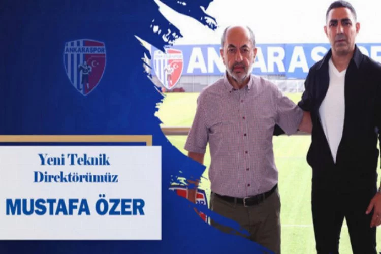 Mustafa Özer, Ankaraspor'un yeni teknik direktörü oldu