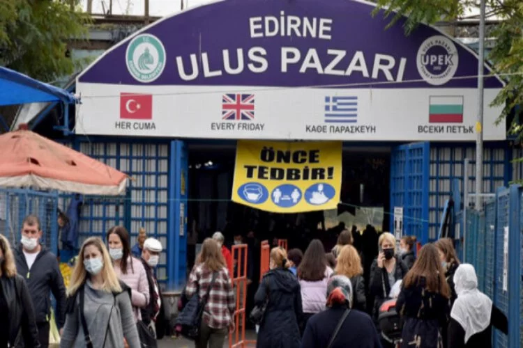 Edirne'de Ulus Pazarı, 2 hafta açılmayacak