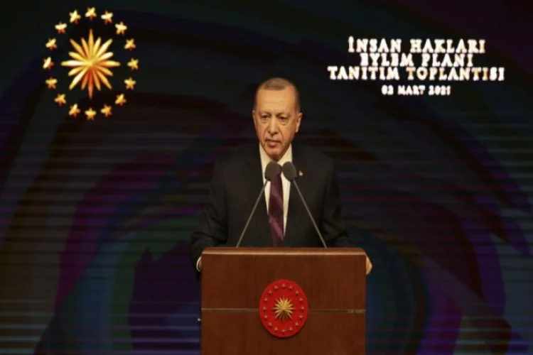 Cumhurbaşkanı Erdoğan, İnsan Hakları Eylem Planı'nı açıkladı!