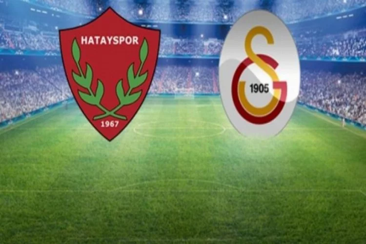 Galatasaray Hatayspor maçının ilk 11'leri belli oldu