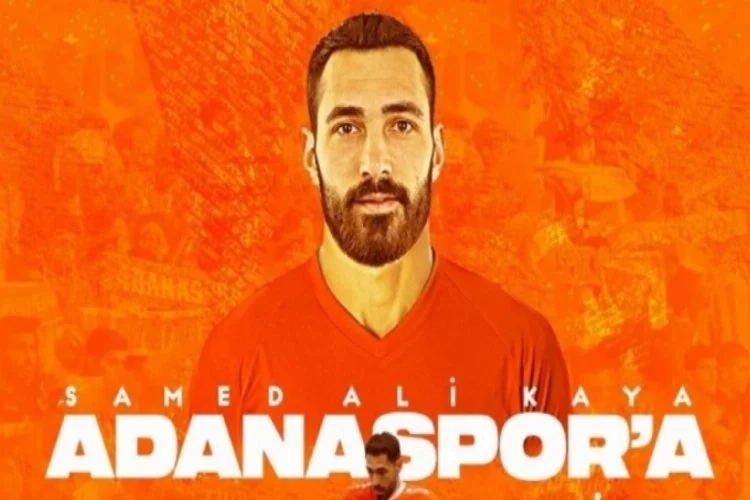 Adanaspor, Samed Ali Kaya'yı transfer etti