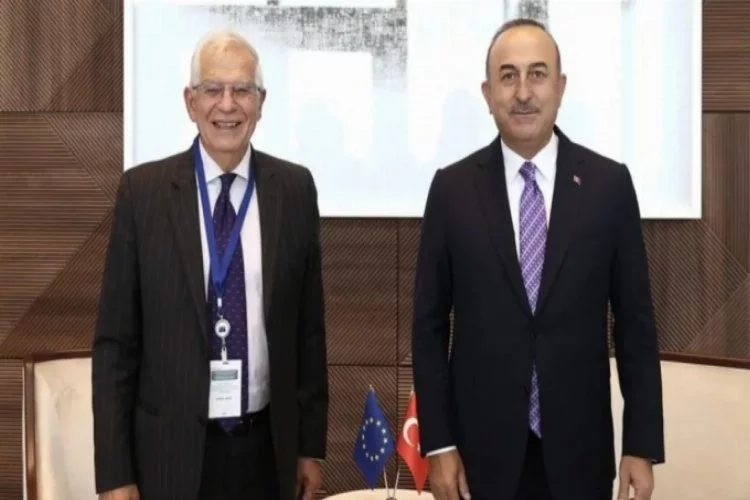 Çavuşoğlu, AB Yüksek Temsilcisi Borrell ile görüştü