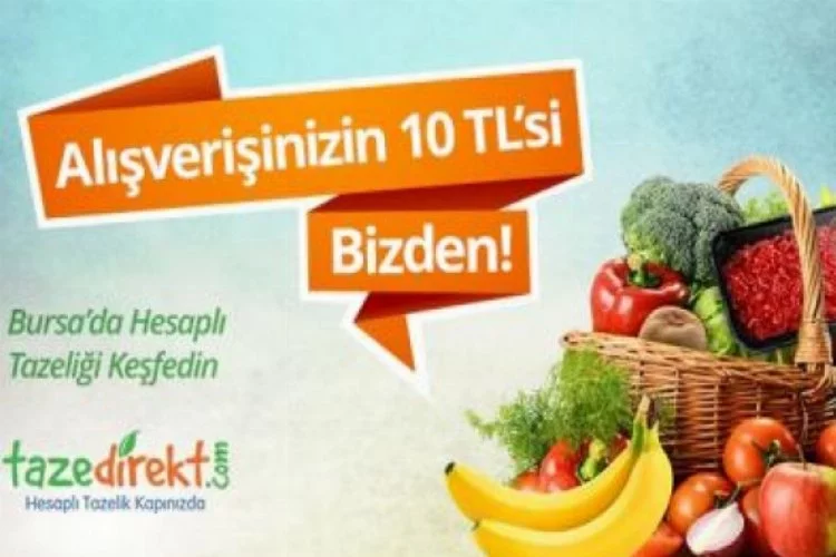 Tazedirekt.com Gıda Alışverişinde İnternet Devrimini Bursa'dan Başlatıyor