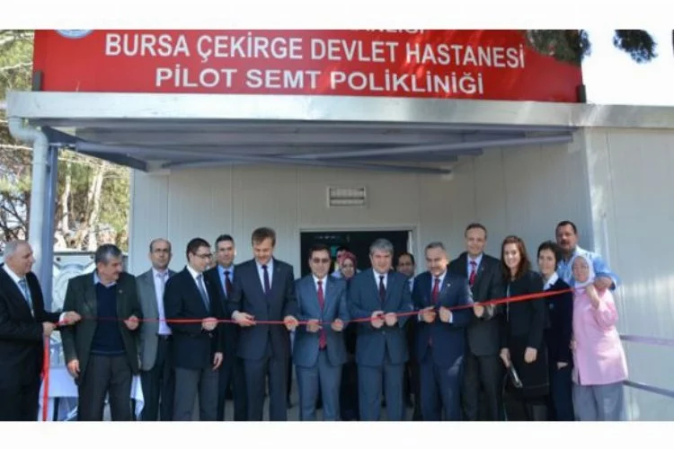 Çekirge Devlet Hastanesi Semt Polikliniği açıldı