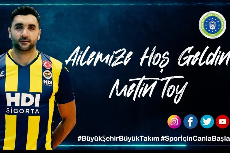 Metin Toy Bursa Büyükşehir Belediyespor Erkek Voleybol Takımı’nda